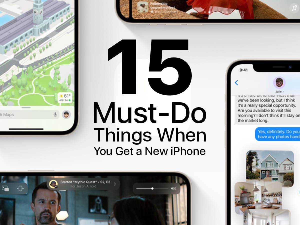 15 Must-Do Things When You Get a New iPhone