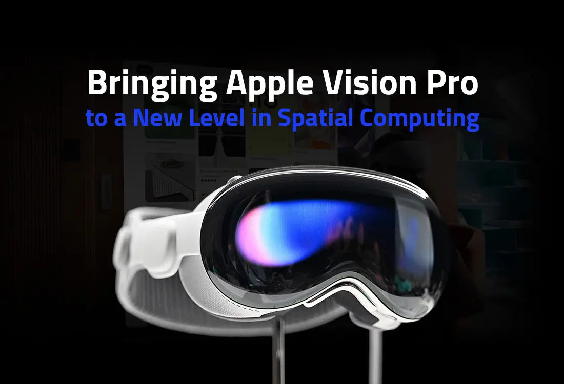 Bringing Apple Vision Pro to a New Level in Spatial Computing